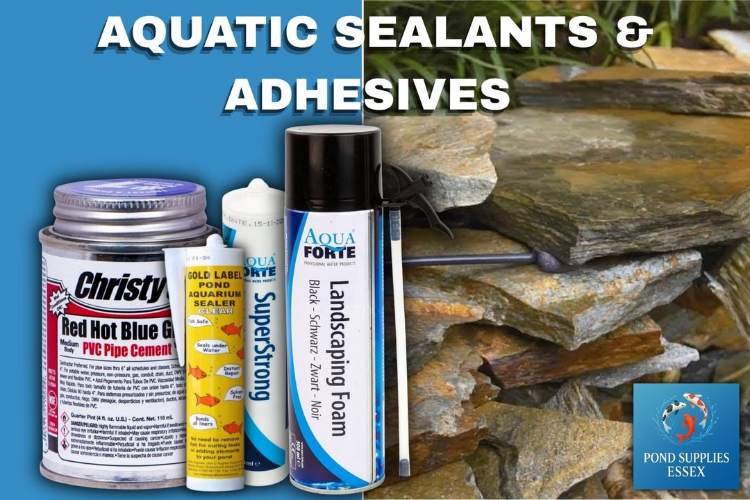 The Complete Guide to Aquatic Sealants & Adhesives: How to Protect, Repair and Enhance Your Pond