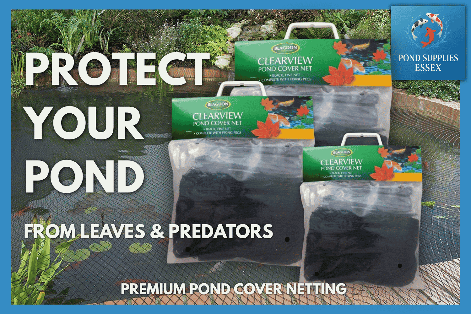 Protect your fish pond effectively workout premium Pond cover netting collection at PondSuppliesEssex online Aquatic store 