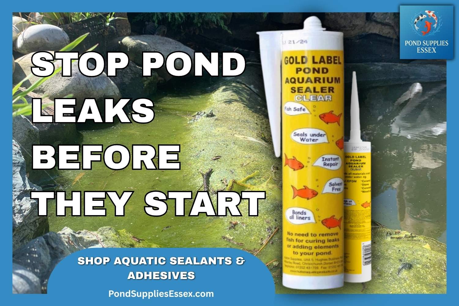 Aquatic Sealants & Adhesives at Pond Supplies Essex Online Store 