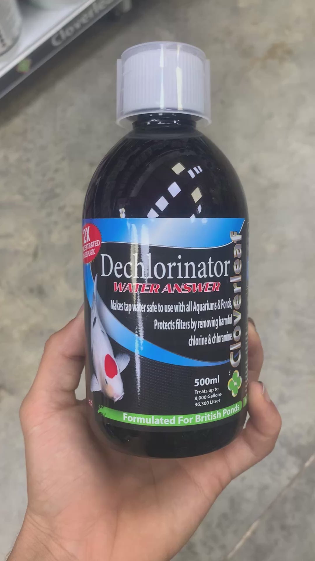 Cloverleaf 2x Concentrate Dechlorinator answer 500ml bottle 